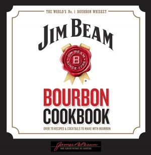 Cover of the book Jim Beam Bourbon Cookbook by Amanda Lomazoff, Aaron Ralby
