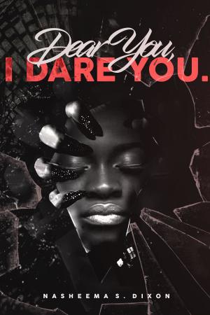 Cover of the book Dear You, I Dare You. by ousmane maman alias docpolyvalent