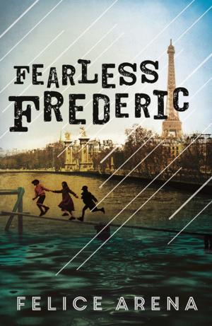 Cover of the book Fearless Frederic by Gretel Killeen