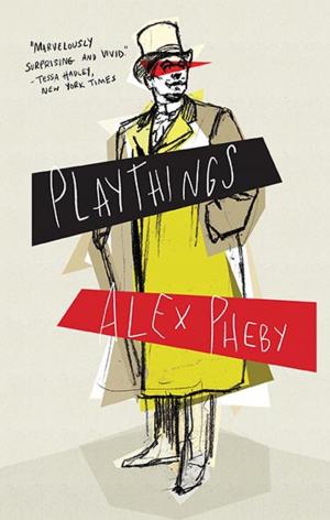 Cover of the book Playthings by Alex Good