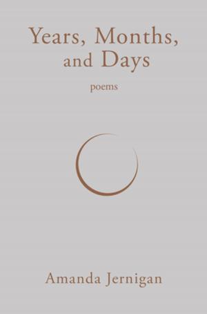 Cover of the book Years, Months, and Days by K.D. Miller