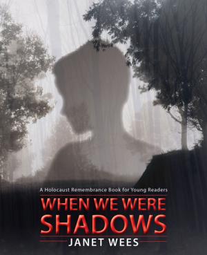 Cover of the book When We Were Shadows by The Leave Out Violence Teens, Brenda Proulx