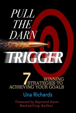 Cover of the book Pull the Darn Trigger by Dominique Lamy, Raymond Aaron