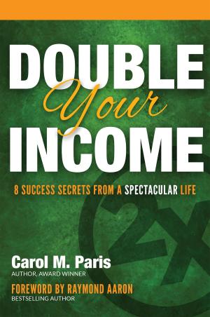 Cover of the book Double Your Income by Anna Mills