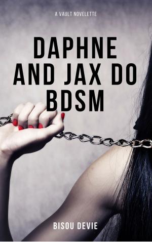 Cover of the book Daphne and Jax Do BDSM by Barbara Mcmahon