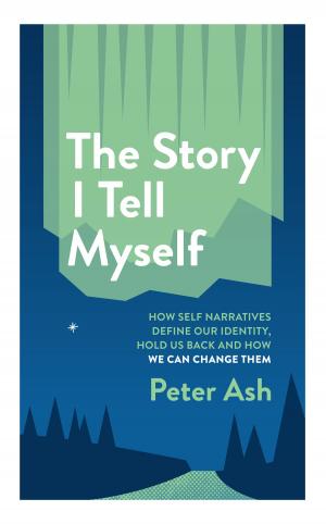 Book cover of The Story I Tell Myself