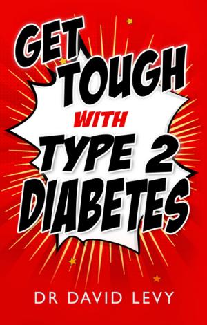 bigCover of the book Get Tough with Type 2 Diabetes by 