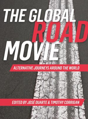 Cover of the book The Global Road Movie by Jonathan Bayliss