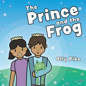 Cover of the book The Prince and the Frog by Nick Luxmoore