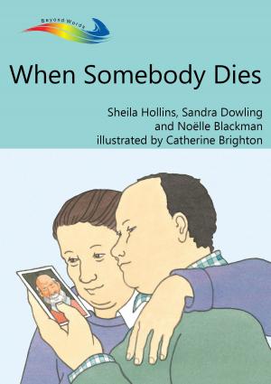 Cover of the book When Somebody Dies by RK Wheeler