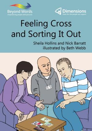 Cover of the book Feeling Cross and Sorting It Out by Sheila Hollins, Valerie Sinason