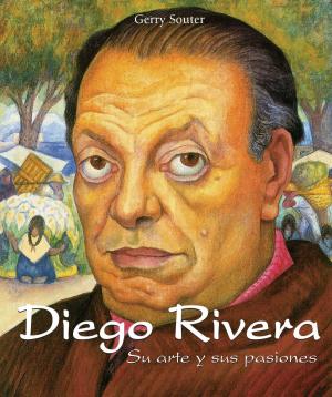 Cover of the book Diego Rivera - Su arte y sus pasiones by Natalia Brodskaya