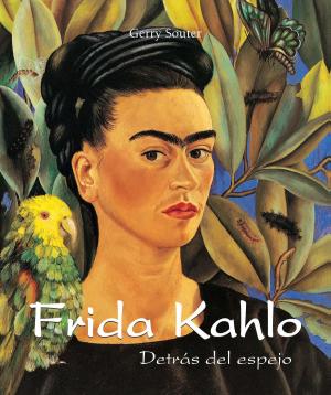 Cover of the book Frida Kahlo - Detrás del espejo by Edmund von Mach