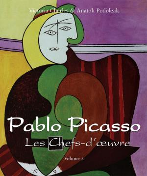 Book cover of Pablo Picasso - Les Chefs-d’œuvre - Volume 2