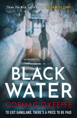 Cover of the book Black Water by Lorna Sixsmith