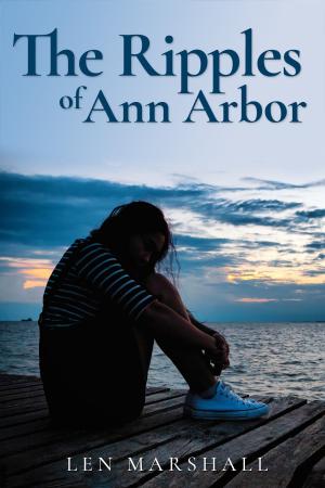 Cover of the book The Ripples of Ann Arbor by Mike Boshier