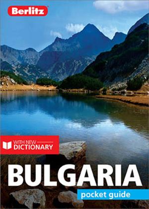 Book cover of Berlitz Pocket Guide Bulgaria (Travel Guide eBook)