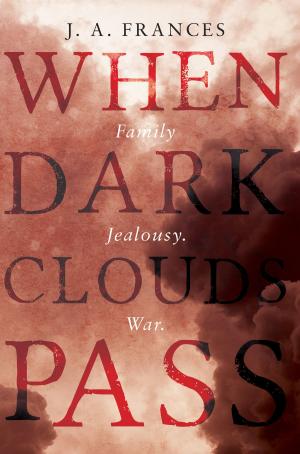 Cover of the book When Dark Clouds Pass by Gareth Wiles