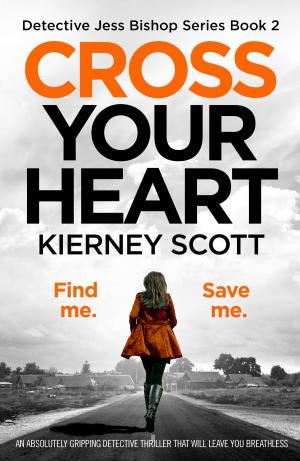 Cover of the book Cross Your Heart by Kathryn Croft