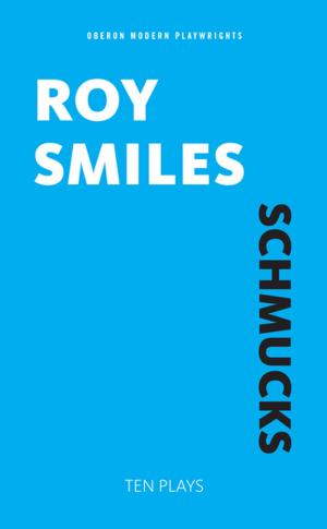 Cover of the book Schmucks by Craig Higginson