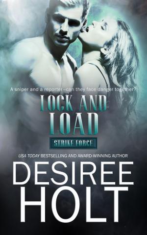 Cover of the book Lock and Load by Bailey Bradford