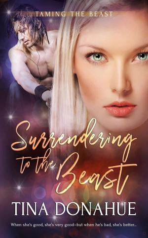 Cover of the book Surrendering to the Beast by Morticia Knight