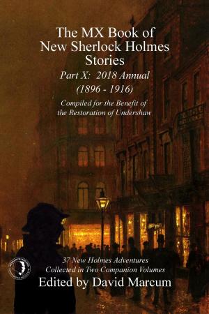 Cover of the book The MX Book of New Sherlock Holmes Stories - Part X by P.G. Kassel