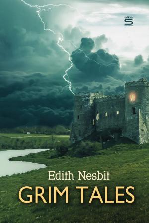 Cover of the book Grim Tales by Edith Nesbit