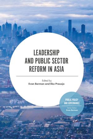 Cover of the book Leadership and Public Sector Reform in Asia by Yi-Ming Wei, Hua Liao