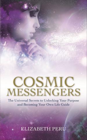 Cover of the book Cosmic Messengers by Christiane Northrup, M.D.