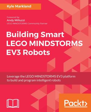Cover of the book Building Smart LEGO MINDSTORMS EV3 Robots by Sam Nazarko