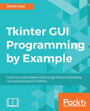 Cover of the book Tkinter GUI Programming by Example by Gordon Fisher