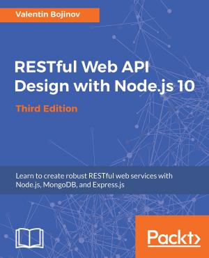 Cover of the book RESTful Web API Design with Node.js 10, Third Edition by Luis Pedro Coelho, Matthieu Brucher, Willi Richert