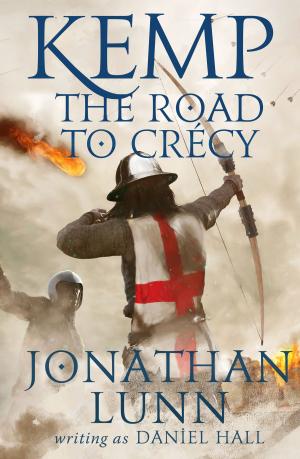 Cover of the book Kemp: The Road to Crécy by Rosie Meddon