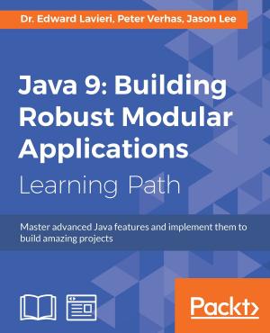 Cover of the book Java 9: Building Robust Modular Applications by Belén Cruz Zapata
