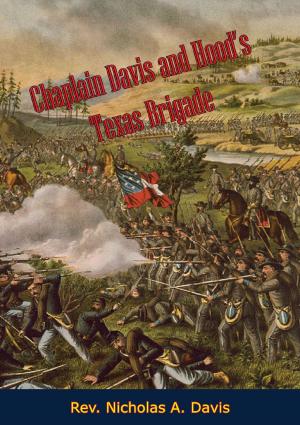 Cover of the book Chaplain Davis and Hood's Texas Brigade by Jack Johnson