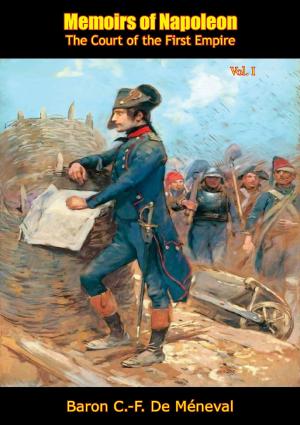 Cover of the book Memoirs of Napoleon by Cne. Vincent Bertrand