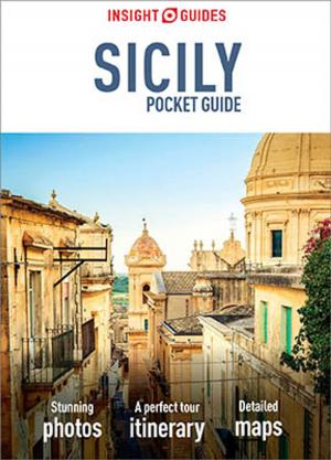Cover of the book Insight Guides Pocket Sicily (Travel Guide eBook) by Hannah Papp
