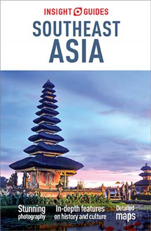 bigCover of the book Insight Guides Southeast Asia (Travel Guide eBook) by 