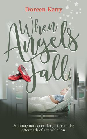 Cover of the book When Angels Fall by Karlie Lucas