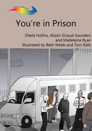 Cover of the book You're in Prison by Sheila Hollins, Christiana Horrocks