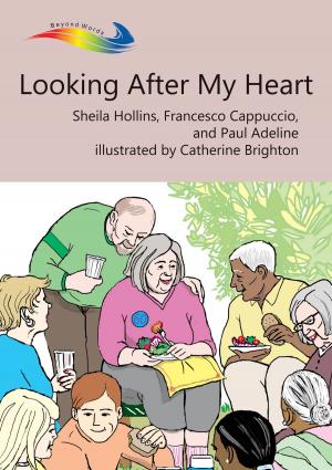 Cover of the book Looking After My Heart by Sophia J. Ferguson