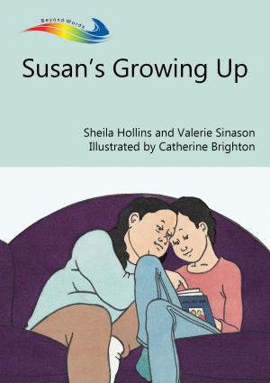 Cover of the book Susan's Growing Up by Sheila Hollins, Kathryn Stone