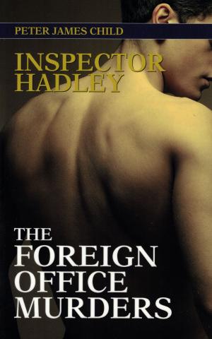 Cover of the book Inspector Hadley The Foreign Office Murders by William Bernhardt
