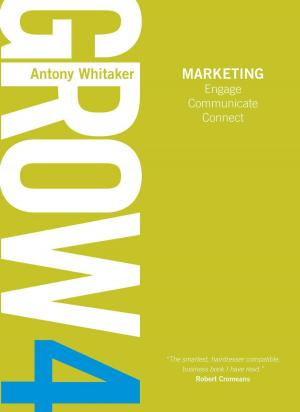 Cover of the book Grow 4 Marketing by Boykie Selerio