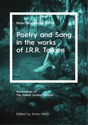 Cover of the book Poetry and Song in the works of J.R.R. Tolkien by Kevin Steil