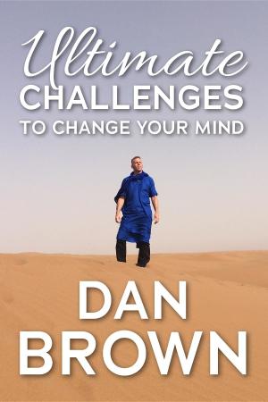 Book cover of Ultimate Challenges To Change Your Mind