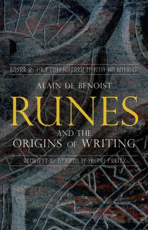 Cover of the book Runes and the Origins of Writing by Guillaume Faye