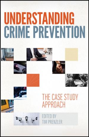 Cover of the book Understanding Crime Prevention by Tim Baker