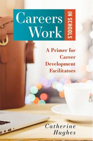 Cover of the book Careers Work in Schools by Kathryn McEwen